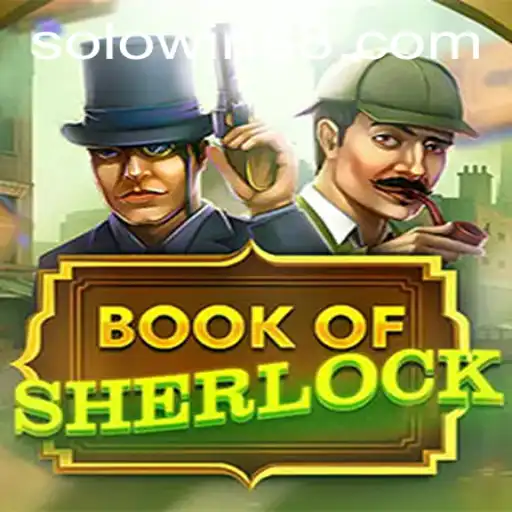 Exploring the Intriguing World of BookOfSherlock: A SoloWin Experience